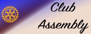 Weekly Meeting - Annual Club Assembly at Rosslea